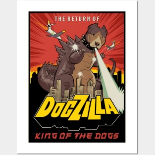 Dogzilla King of Dogs Posters and Art